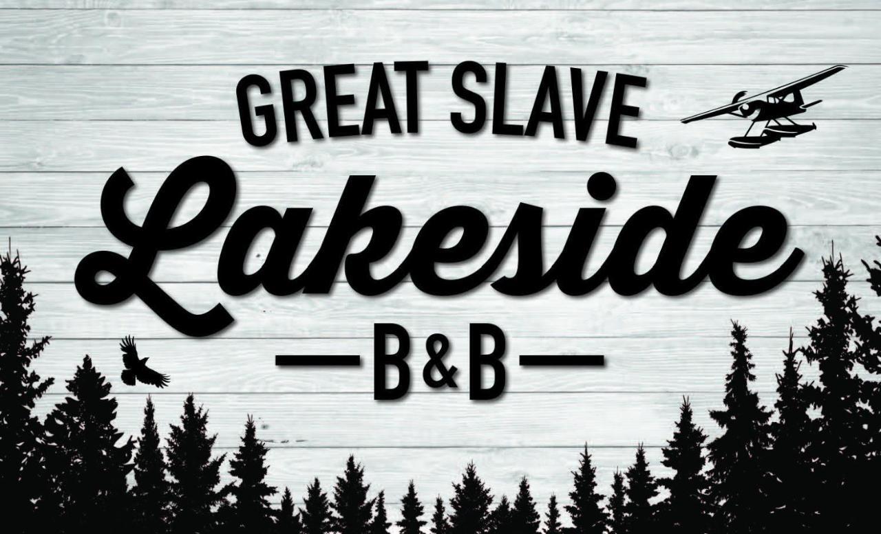 Great Slave Lakeside Bed&Breakfast Yellowknife Eksteriør bilde